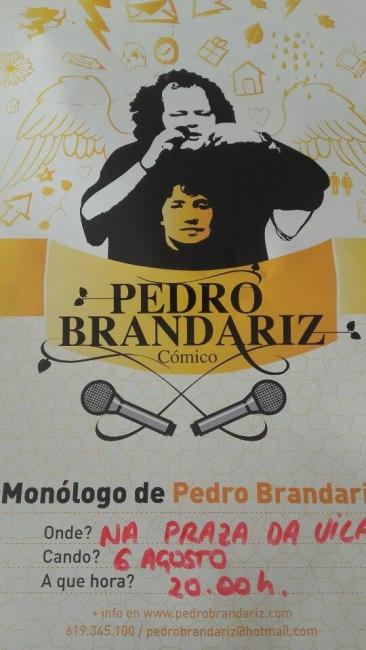 Monólogo de Pedro Brandariz o 6 de Agosto de 2016